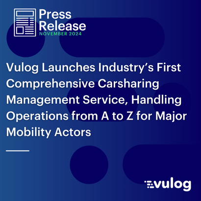 Vulog Launches A to Z Carsharing Management Service for Major Mobility Players